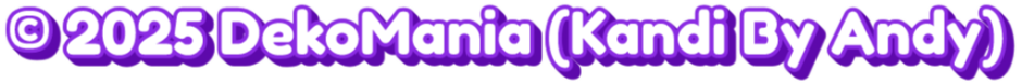 © 2025 DekoMania (Kandi By Andy)